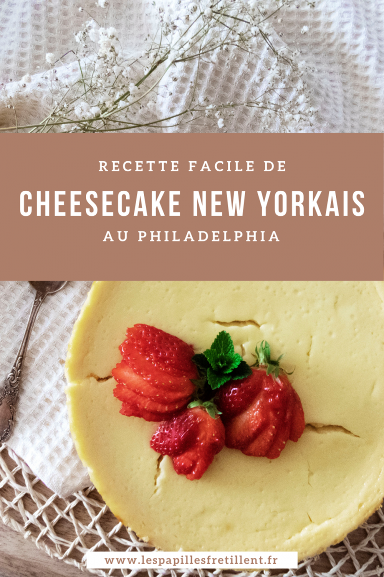 Recette De Cheesecake Au Philadelphia - Les Papilles Frétillent